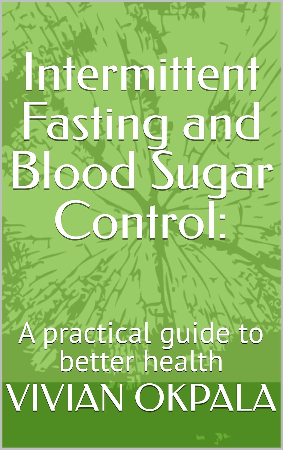 intermittent fasting and blood sugar control